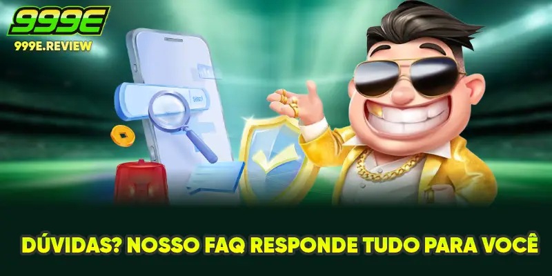 Dúvidas? Nosso FAQ responde tudo para você