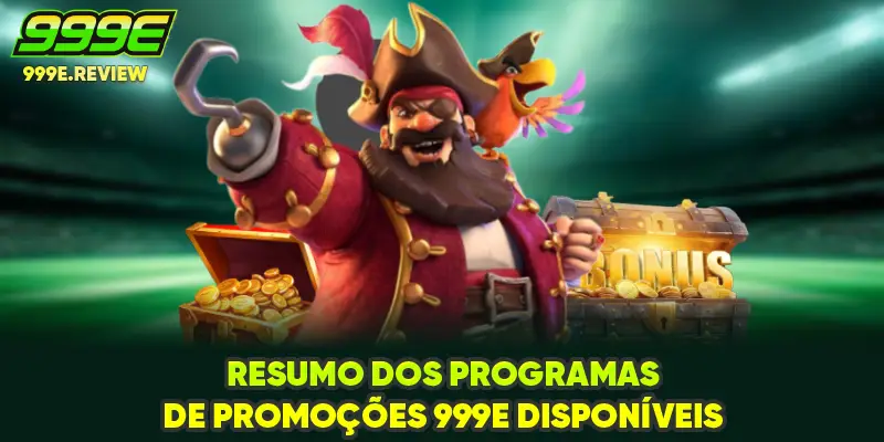 Resumo dos programas de promoções 999E disponíveis