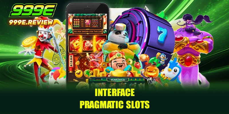 Interface Pragmatic Slots